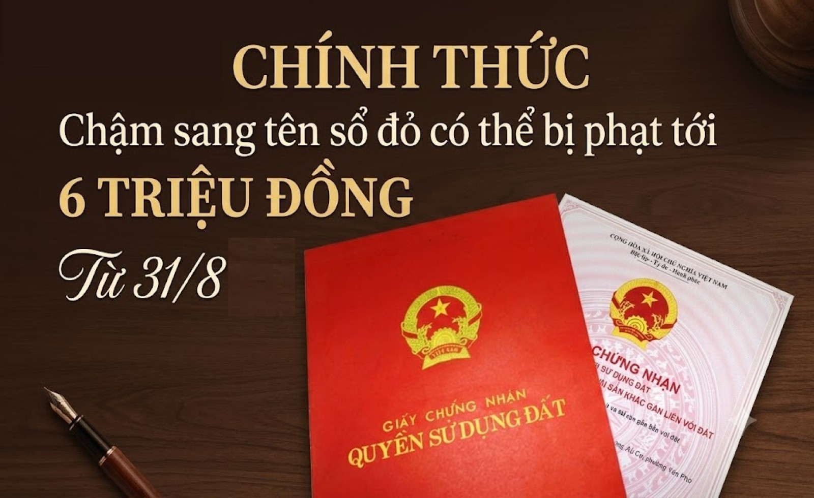 Chính thức Từ 31/8 , chậm sang tên sổ đỏ có thể bị phạt tới 6 triệu đồng