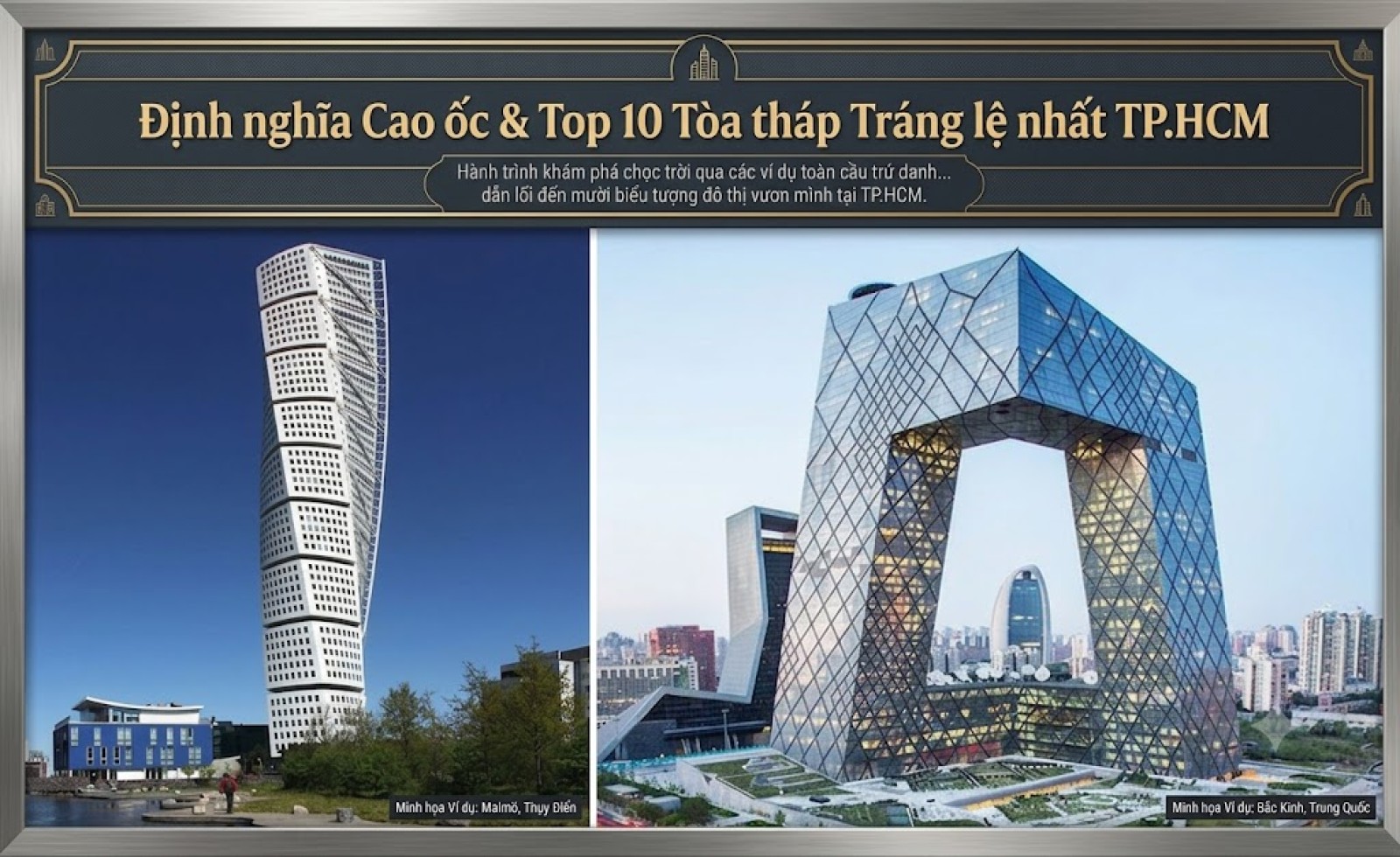 Định nghĩa Cao ốc & Top 10 Tòa tháp Tráng lệ nhất TP.HCM