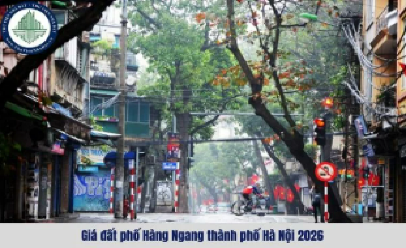 Giá đất phố Hàng Ngang TP Hà Nội 2026? Tra cứu giá đất phố Hàng Ngang TP Hà Nội 2026