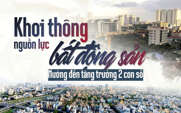 Khơi thông nguồn lực đất đai phục vụ mục tiêu tăng trưởng "hai con số"