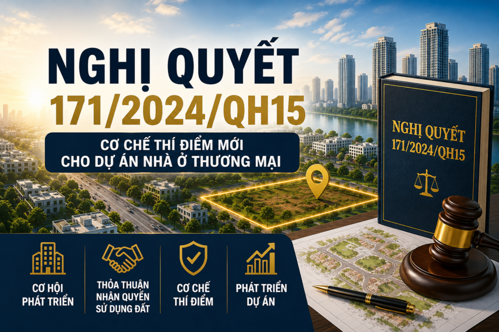 Nghị quyết 171/2024/QH15 đang tạo ra một bước ngoặt lớn cho thị trường bất động sản