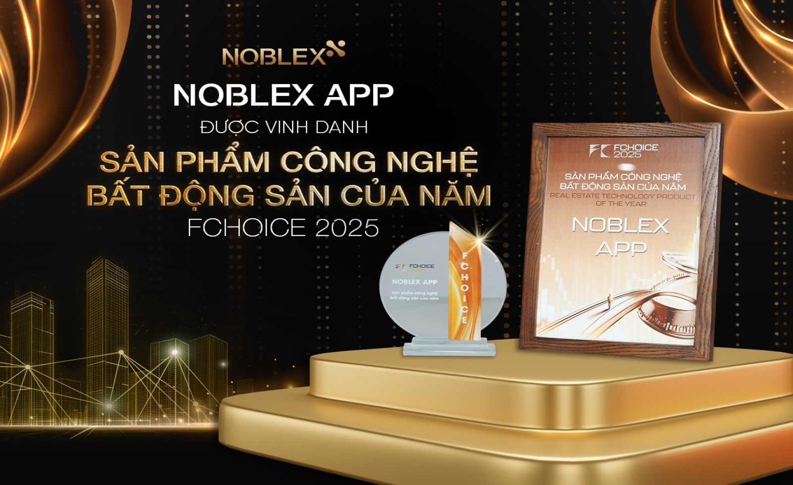 NOBLEX APP được vinh danh 'Sản phẩm Công nghệ Bất động sản của năm' tại FChoice 2025