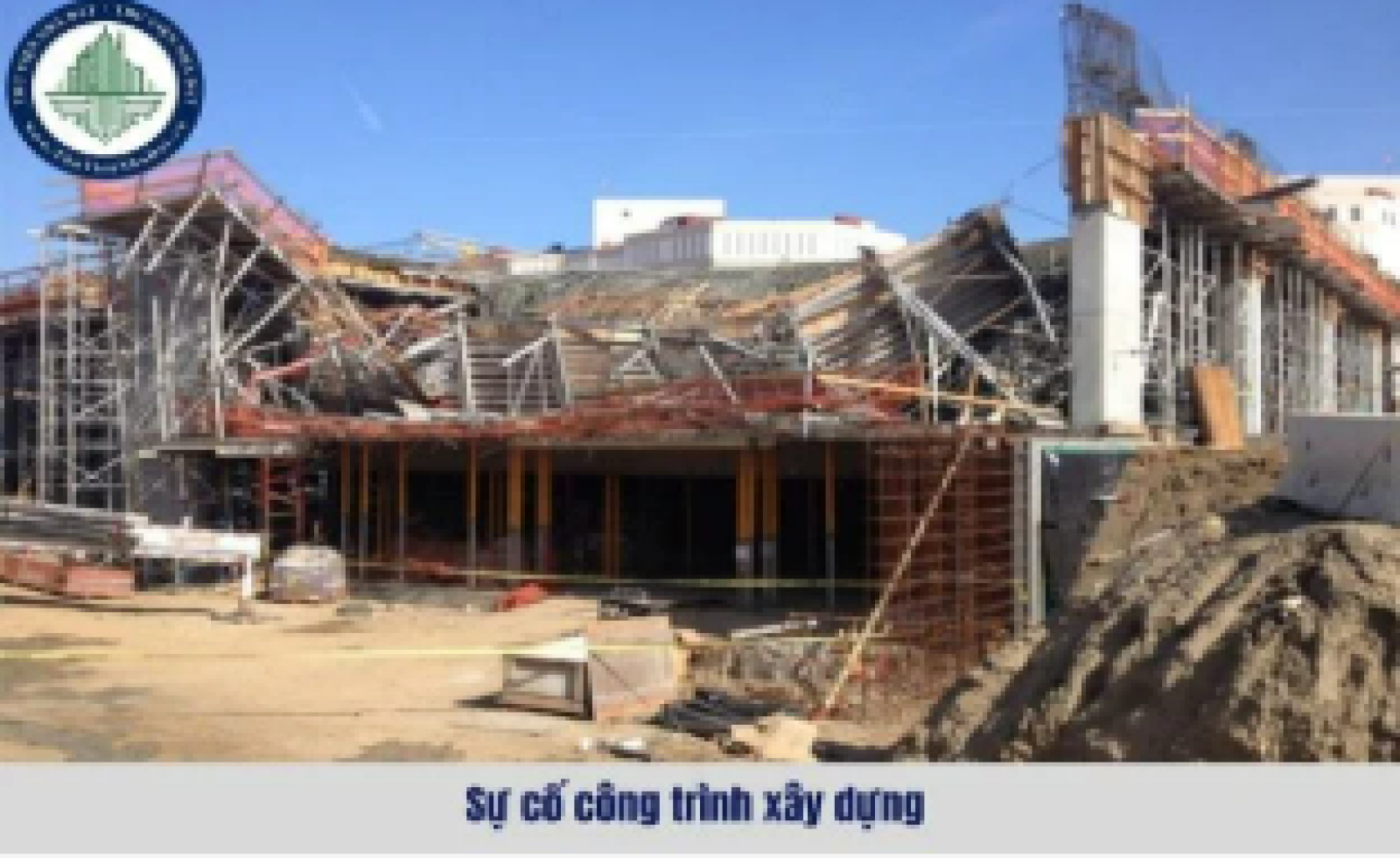 Quy định về sự cố công trình xây dựng từ ngày 01/07/2026 như thế nào?