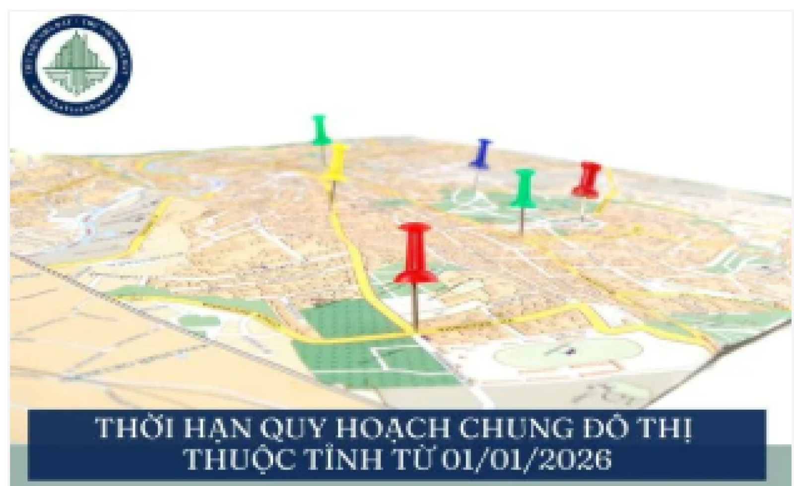 Thời hạn quy hoạch chung đô thị thuộc tỉnh từ 01/01/2026 là bao lâu?