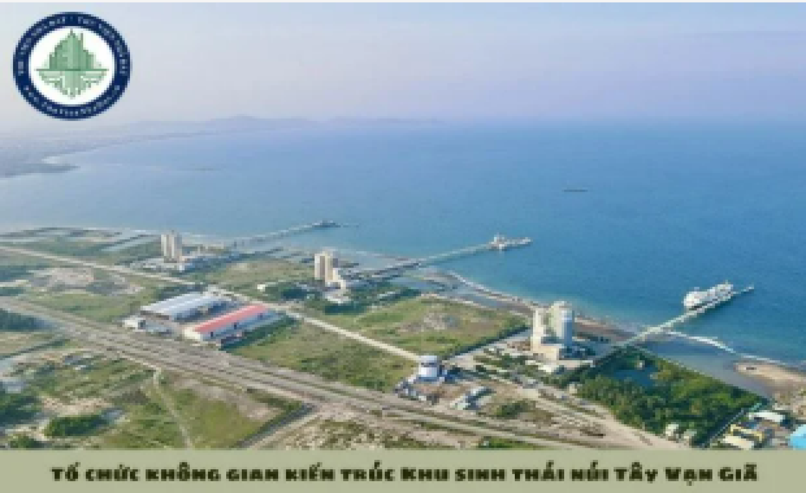 Tổ chức không gian kiến trúc Khu sinh thái núi Tây Vạn Giã Phân khu 10 trong đồ án xây dựng Khu kinh tế Vân Phong