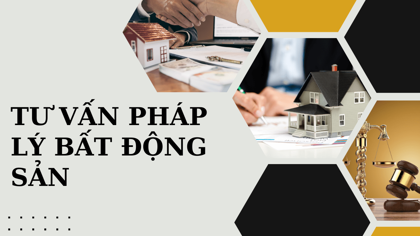 Tư Vấn Pháp Lý Bất Động Sản, Nhà Đất Giải Pháp An Toàn Khi Giao Dịch